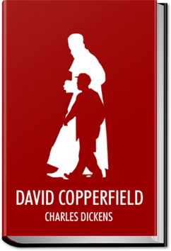 David Copperfield | Charles Dickens